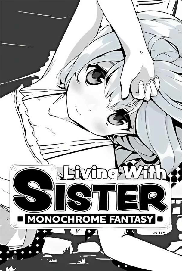 妹相随2:黑白世界的缤纷冒险/Living With Sister:Monochrome Fantasy V1.30PC黑白+1.18安卓彩绘