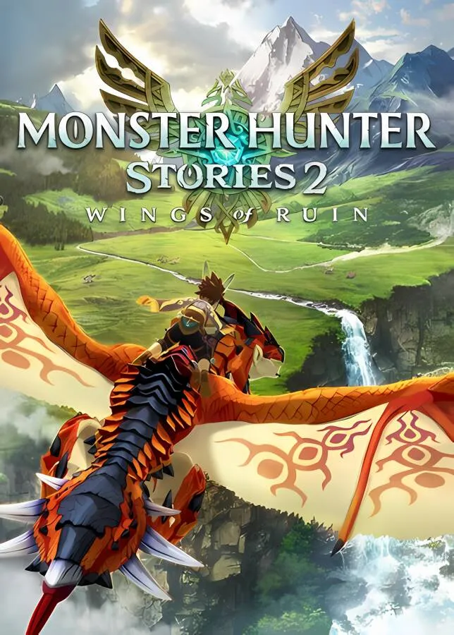 怪物猎人物语2:毁灭之翼/Monster Hunter Stories 2（已更新至V1.5.3+集成全DLCs+支持联机）